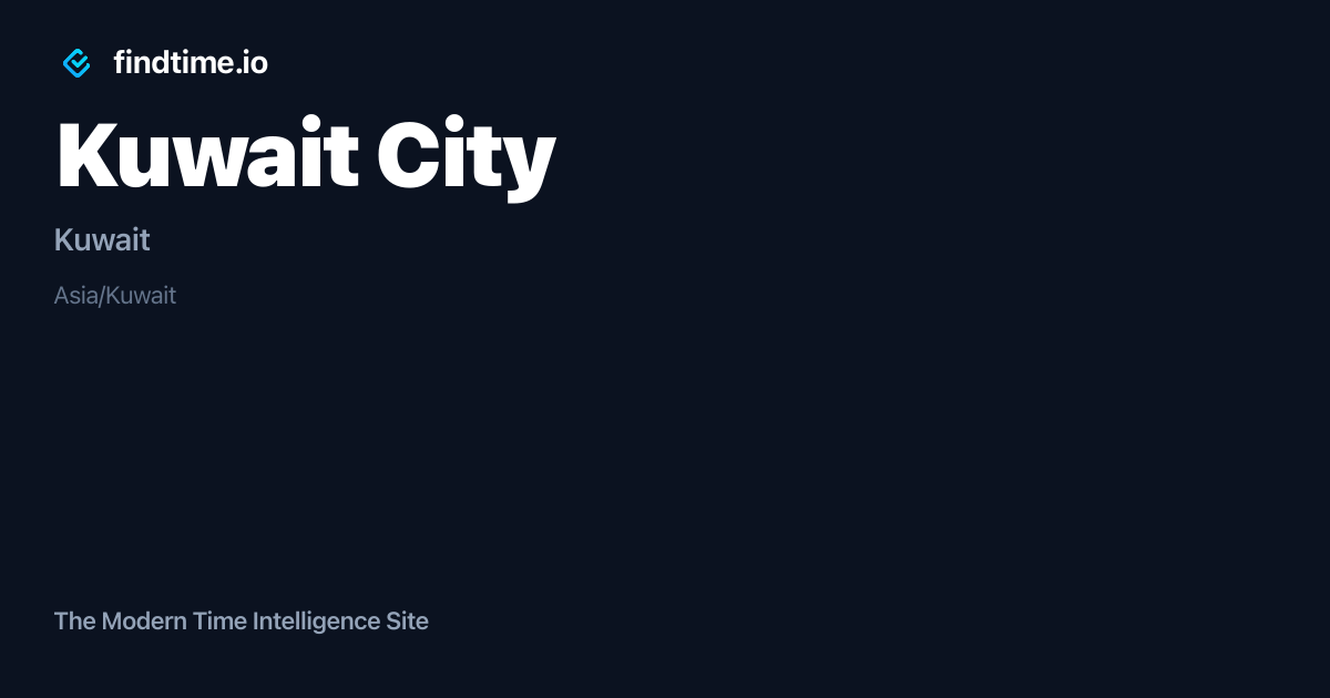 Tim Kuway Current Local Time in Kuwait City, Kuwait | findtime.io